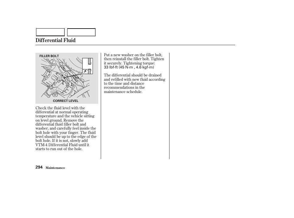 Differential fluid | HONDA 2003 Pilot - Owner's Manual User Manual | Page 298 / 392