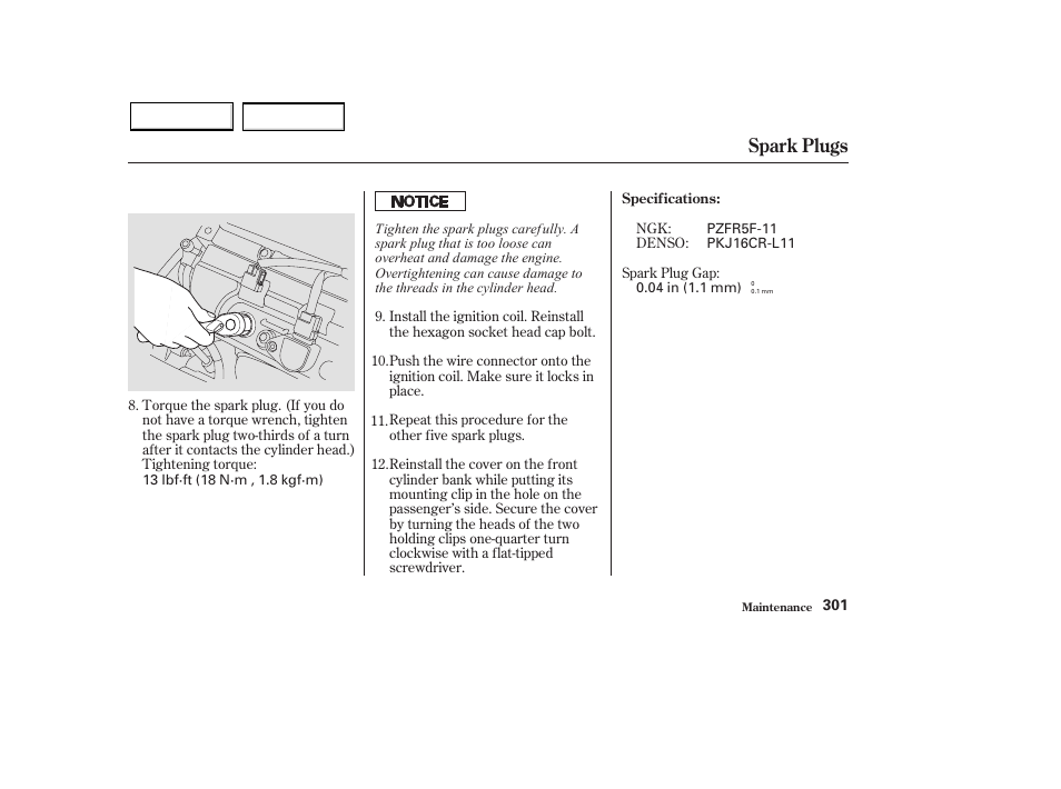 Spark plugs | HONDA 2003 Pilot - Owner's Manual User Manual | Page 305 / 392