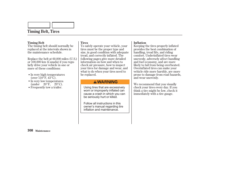 Timing belt, tires | HONDA 2003 Pilot - Owner's Manual User Manual | Page 312 / 392