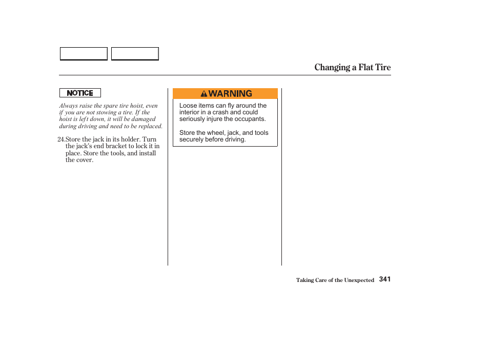 Changing a flat tire | HONDA 2003 Pilot - Owner's Manual User Manual | Page 345 / 392