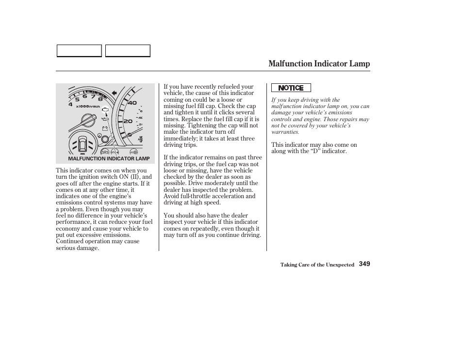 Malfunction indicator lamp | HONDA 2003 Pilot - Owner's Manual User Manual | Page 353 / 392