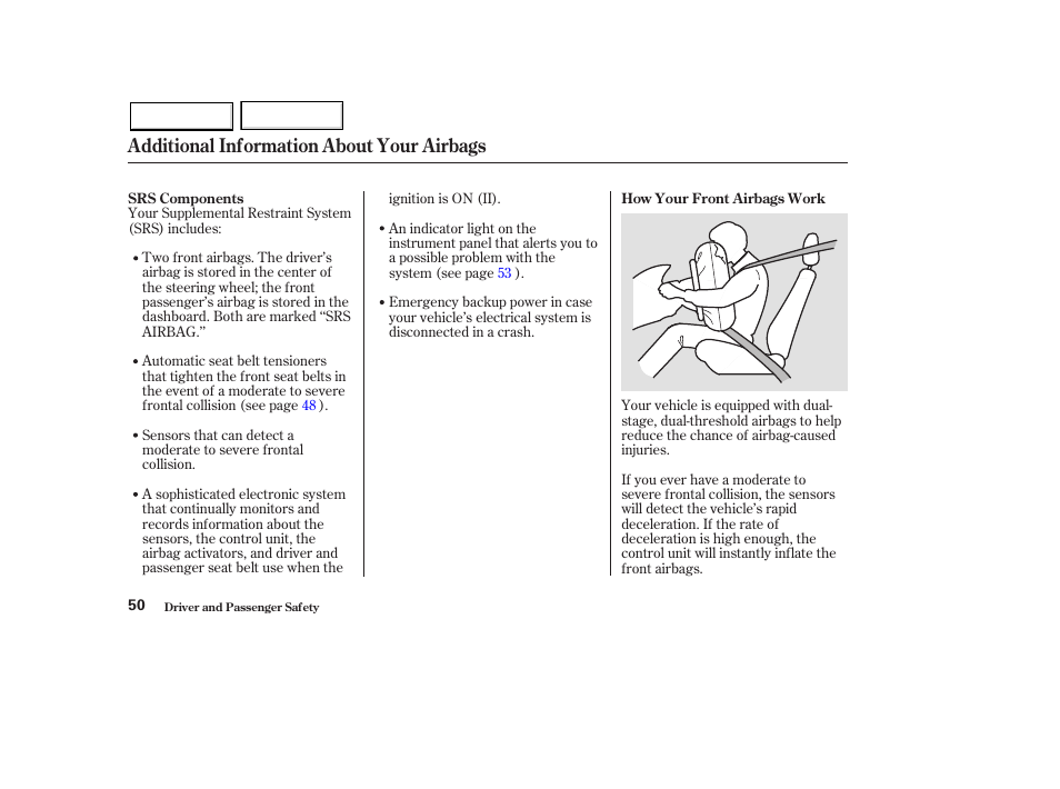 Additional information about your airbags | HONDA 2003 Pilot - Owner's Manual User Manual | Page 54 / 392