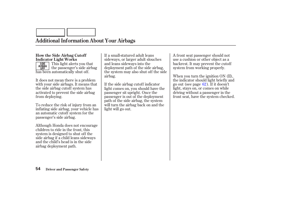 Additional information about your airbags | HONDA 2003 Pilot - Owner's Manual User Manual | Page 58 / 392