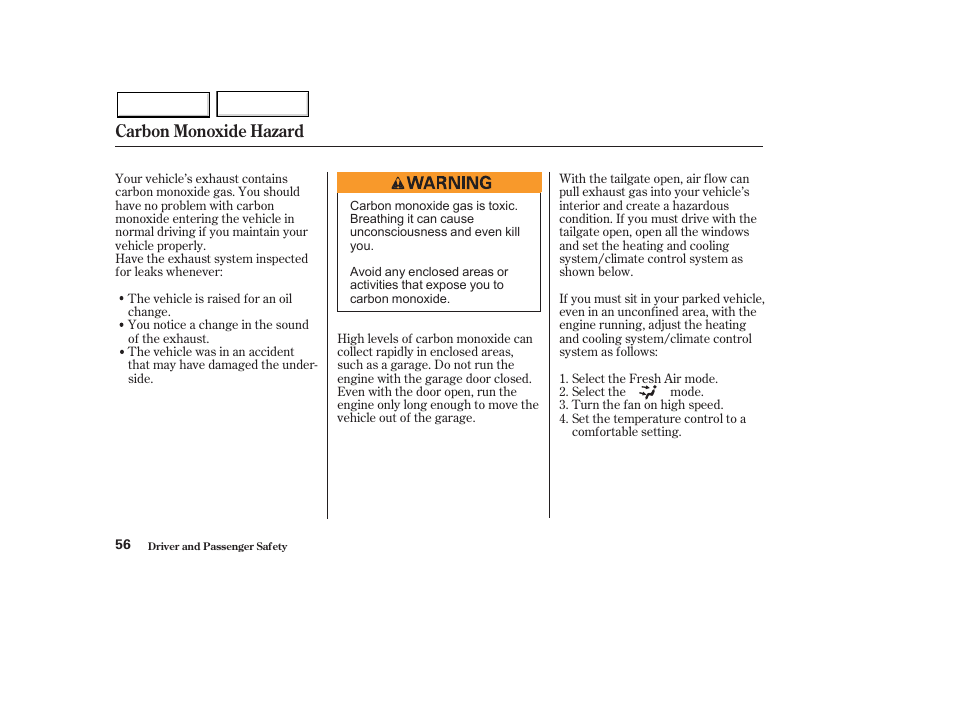 Carbon monoxide hazard | HONDA 2003 Pilot - Owner's Manual User Manual | Page 60 / 392