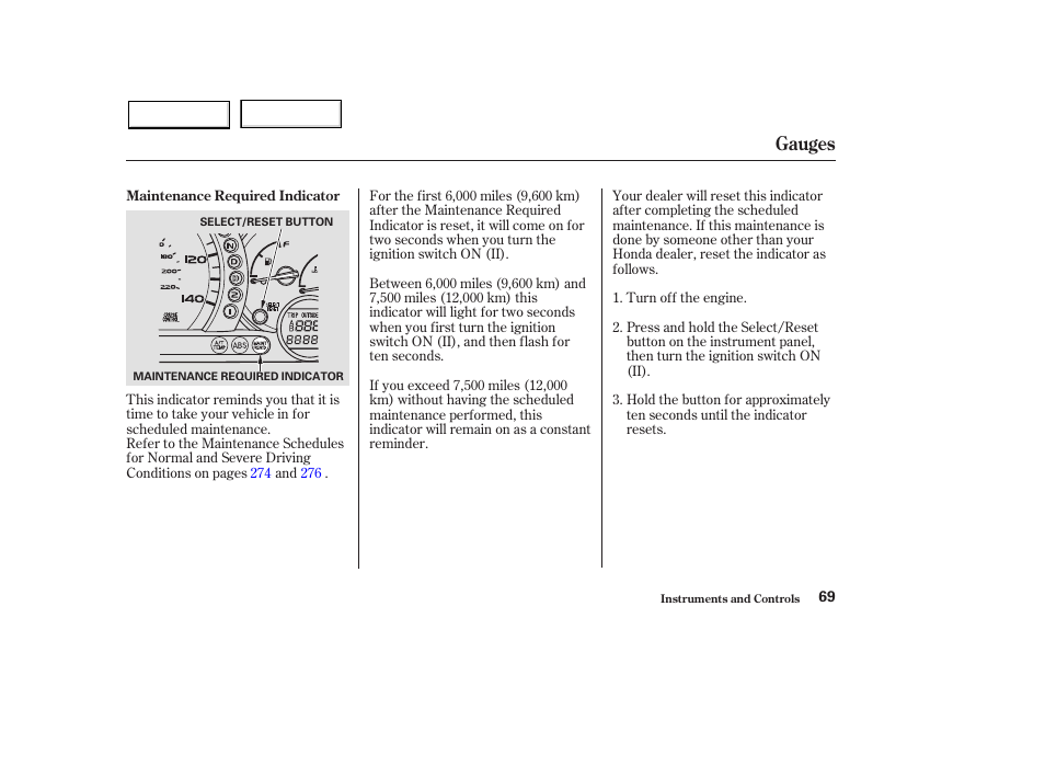 Gauges | HONDA 2003 Pilot - Owner's Manual User Manual | Page 73 / 392