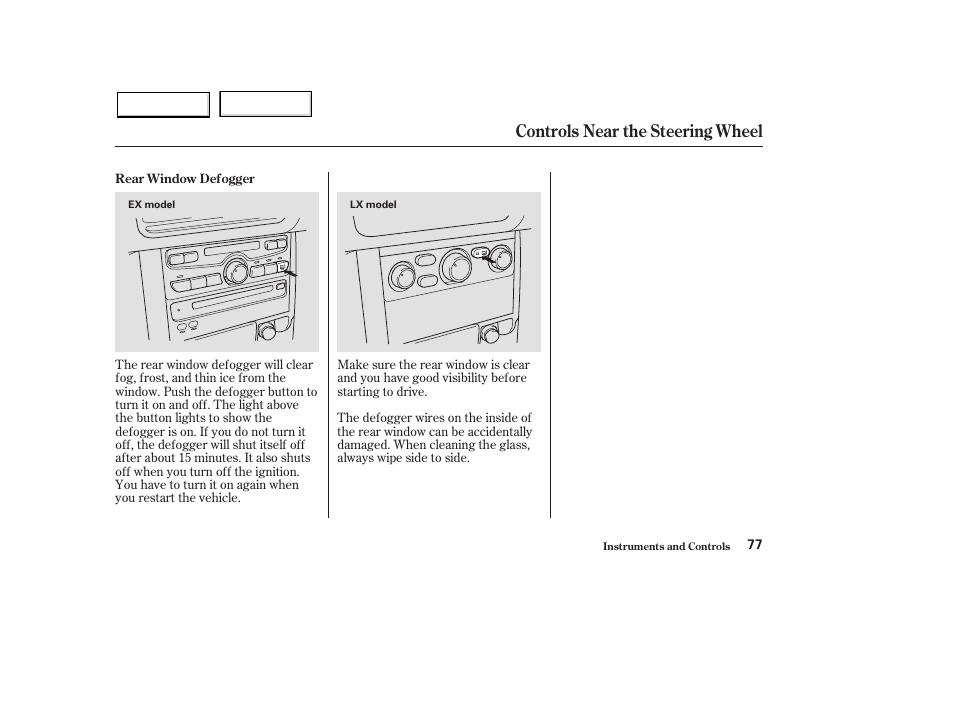 Controls near the steering wheel | HONDA 2003 Pilot - Owner's Manual User Manual | Page 81 / 392