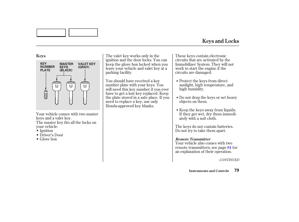 Keys and locks | HONDA 2003 Pilot - Owner's Manual User Manual | Page 83 / 392
