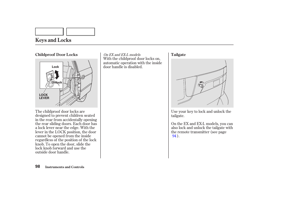 Keys and locks | HONDA 2003 Odyssey - Owner's Manual User Manual | Page 101 / 415