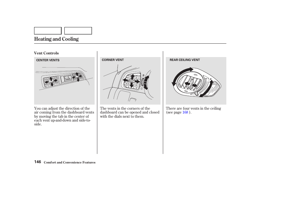 Heating and cooling | HONDA 2003 Odyssey - Owner's Manual User Manual | Page 149 / 415