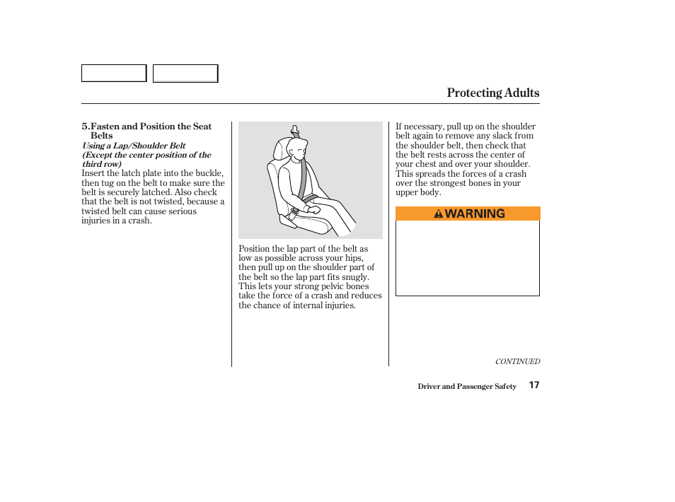 Protecting adults | HONDA 2003 Odyssey - Owner's Manual User Manual | Page 20 / 415
