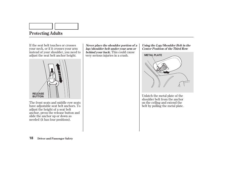 Protecting adults | HONDA 2003 Odyssey - Owner's Manual User Manual | Page 21 / 415