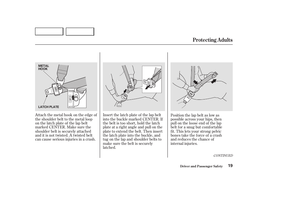 Protecting adults | HONDA 2003 Odyssey - Owner's Manual User Manual | Page 22 / 415