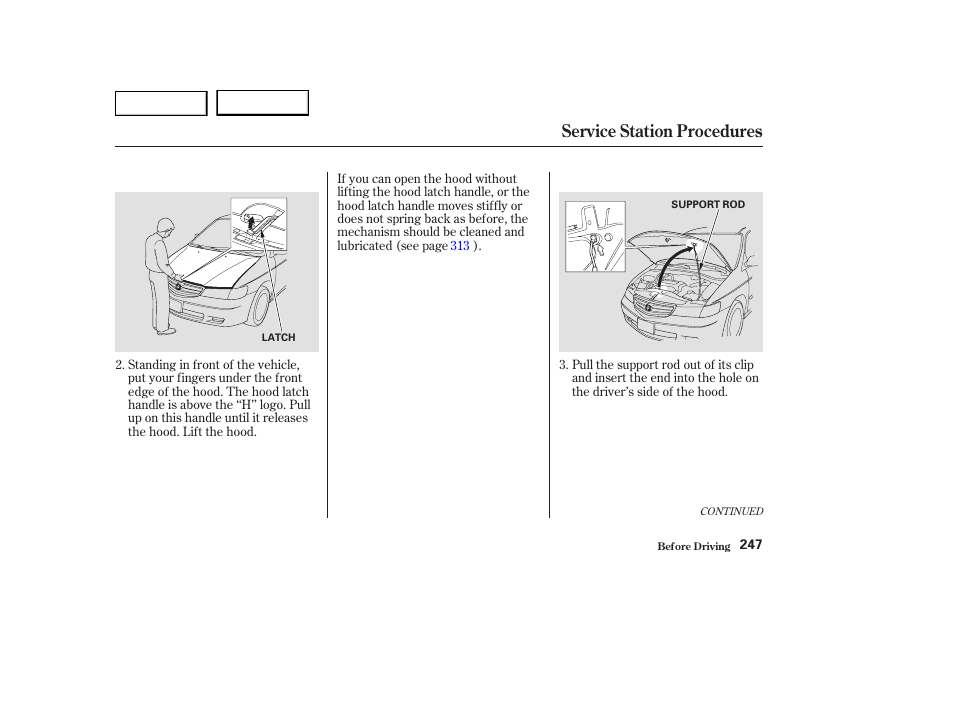 Service station procedures | HONDA 2003 Odyssey - Owner's Manual User Manual | Page 250 / 415