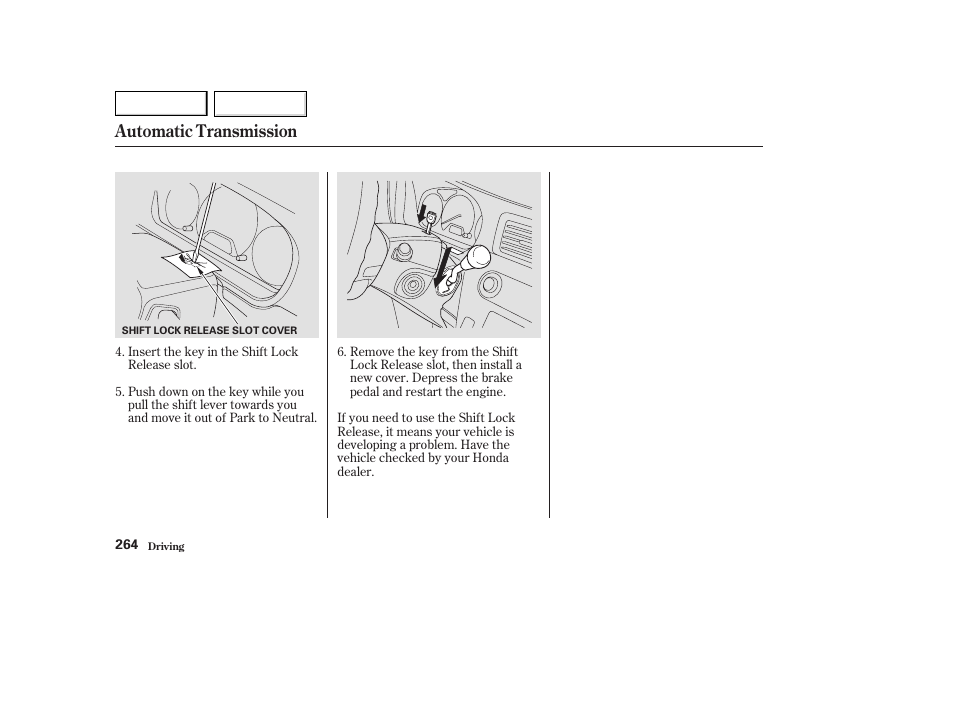 Automatic transmission | HONDA 2003 Odyssey - Owner's Manual User Manual | Page 267 / 415