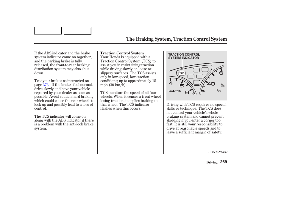 The braking system, traction control system | HONDA 2003 Odyssey - Owner's Manual User Manual | Page 272 / 415