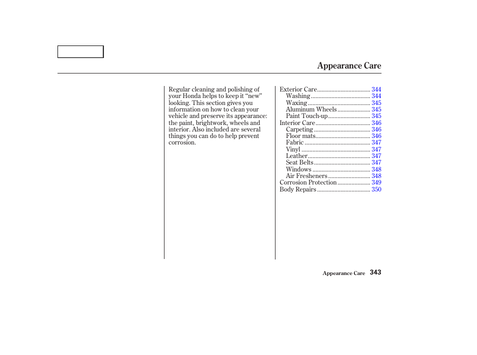 Appearance care | HONDA 2003 Odyssey - Owner's Manual User Manual | Page 346 / 415