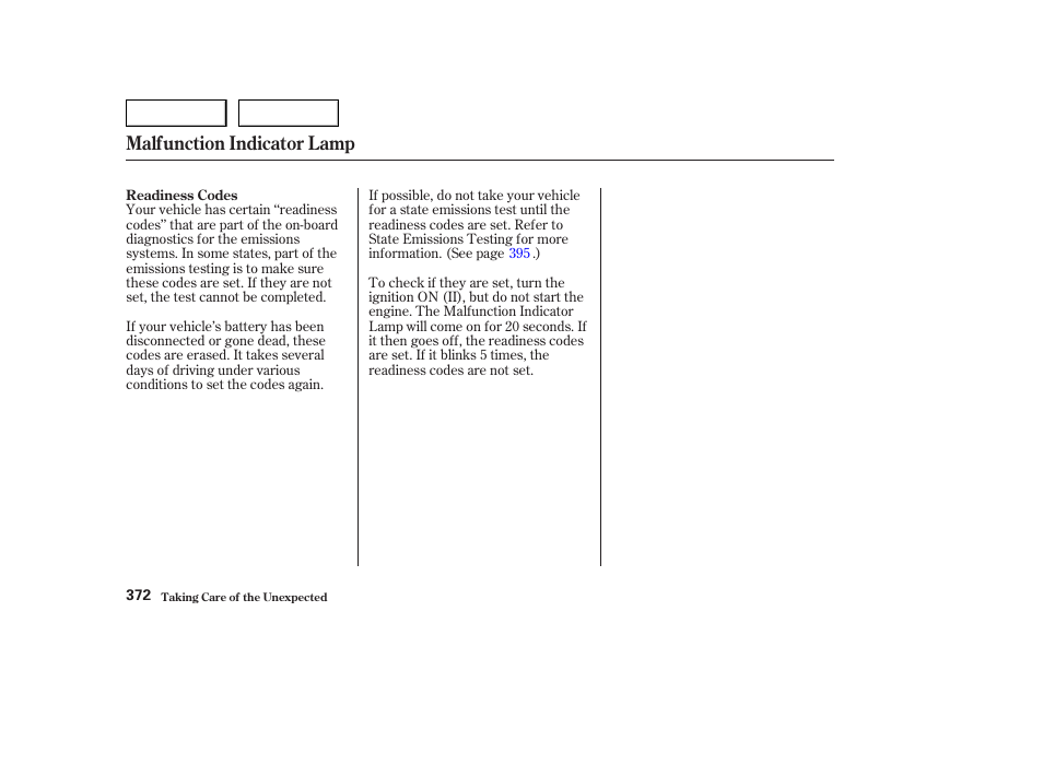 Malfunction indicator lamp | HONDA 2003 Odyssey - Owner's Manual User Manual | Page 375 / 415