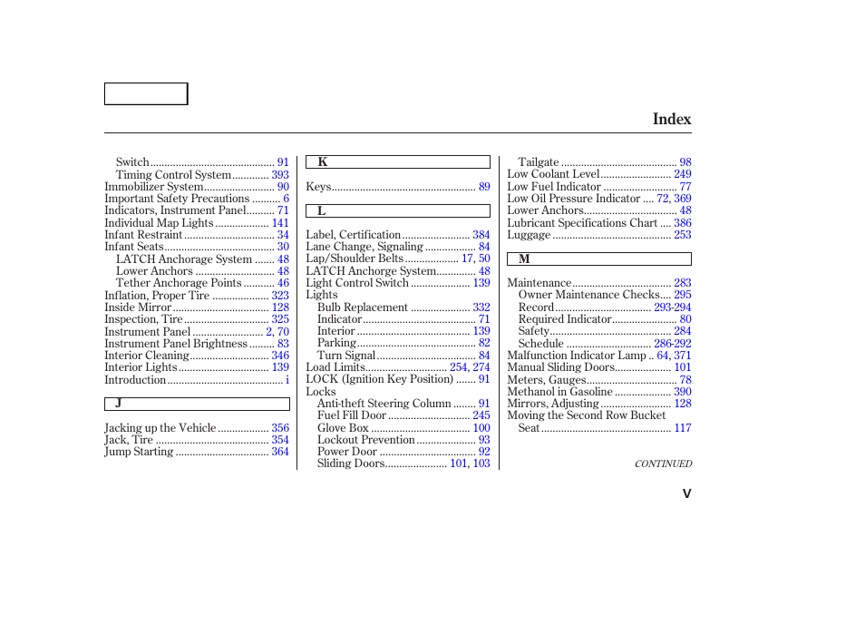 Index | HONDA 2003 Odyssey - Owner's Manual User Manual | Page 410 / 415
