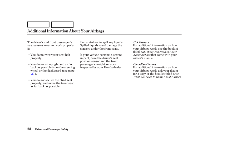 Additional information about your airbags | HONDA 2003 Odyssey - Owner's Manual User Manual | Page 61 / 415