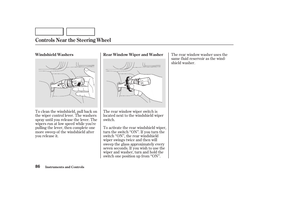 Controls near the steering wheel | HONDA 2003 Odyssey - Owner's Manual User Manual | Page 89 / 415