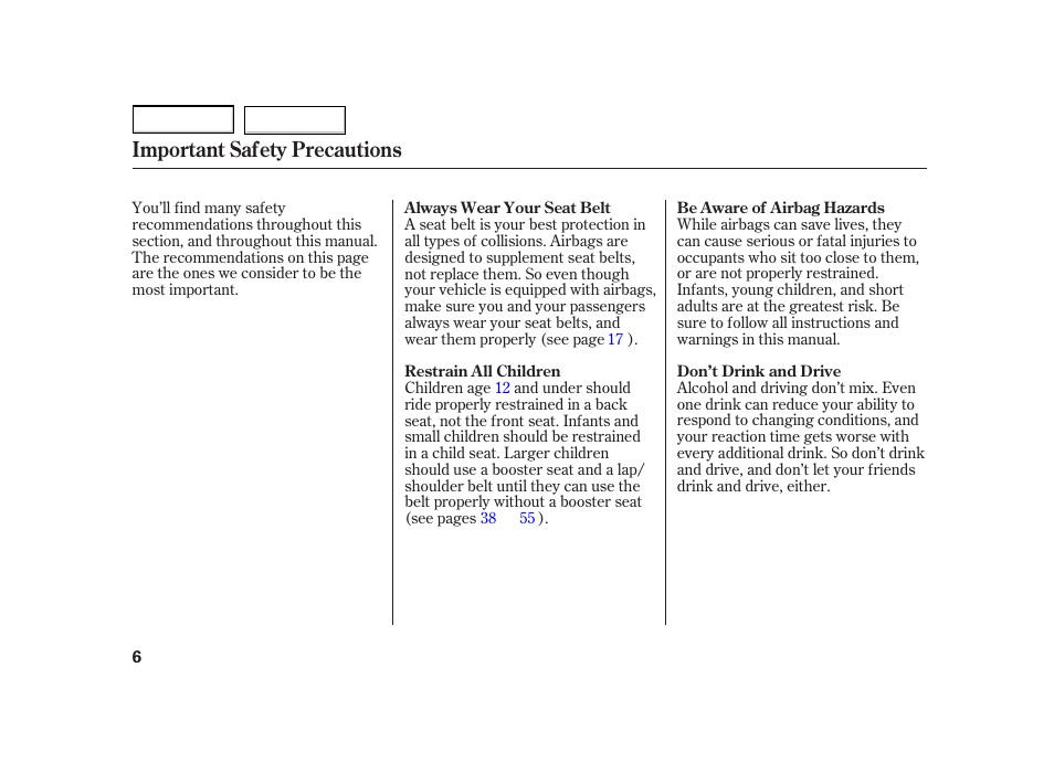 Important safety precautions | HONDA 2003 Insight  - Owner's Manual User Manual | Page 10 / 411