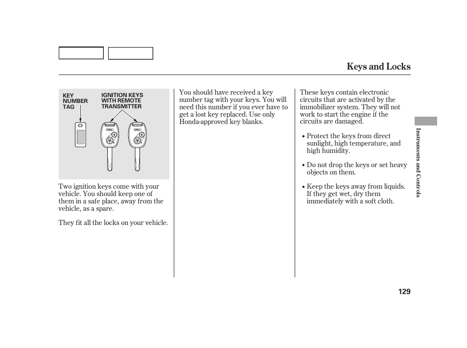 Keys and locks | HONDA 2003 Insight  - Owner's Manual User Manual | Page 133 / 411