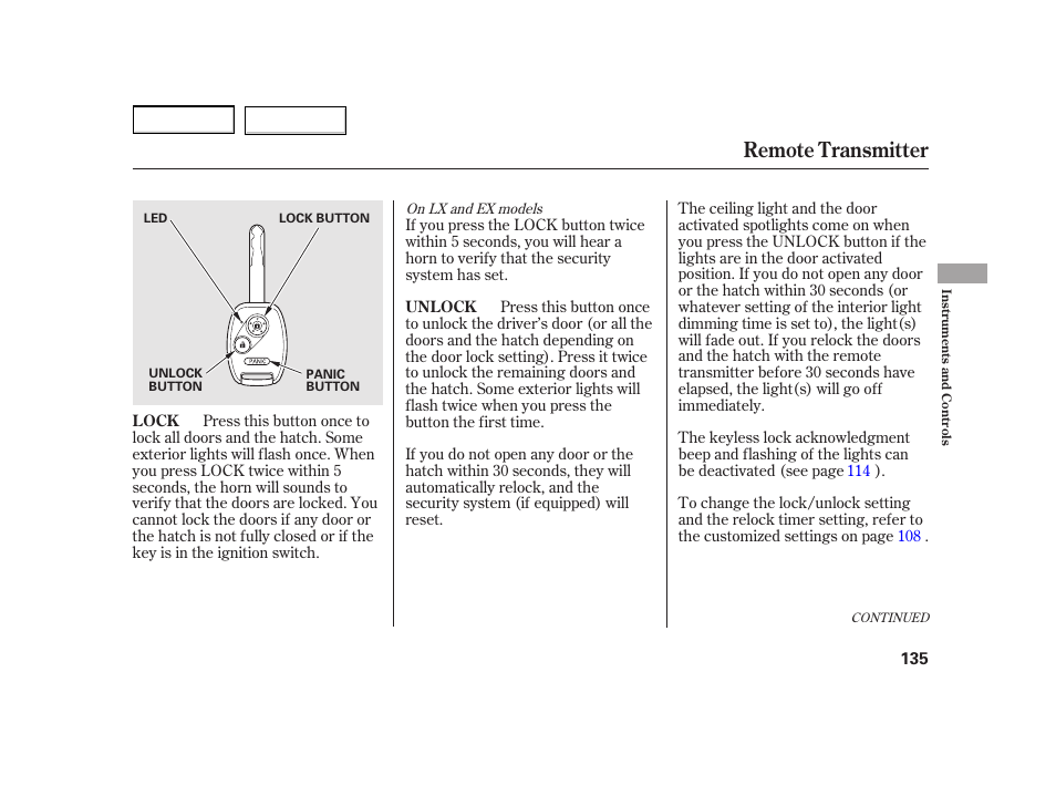 Remote transmitter | HONDA 2003 Insight  - Owner's Manual User Manual | Page 139 / 411