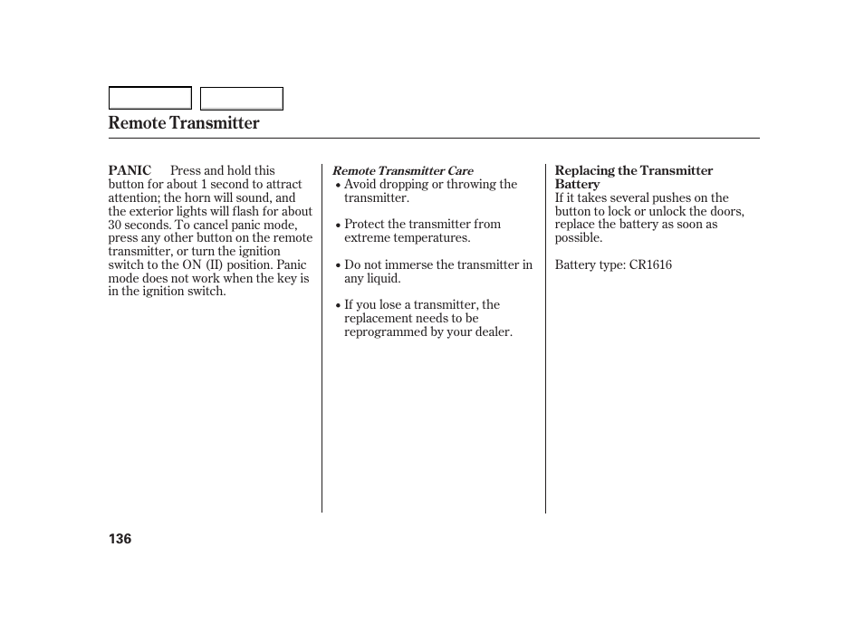 Remote transmitter | HONDA 2003 Insight  - Owner's Manual User Manual | Page 140 / 411