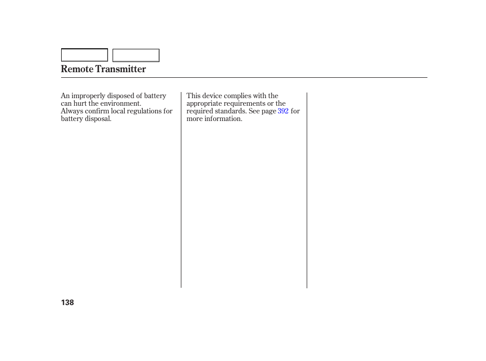 Remote transmitter | HONDA 2003 Insight  - Owner's Manual User Manual | Page 142 / 411