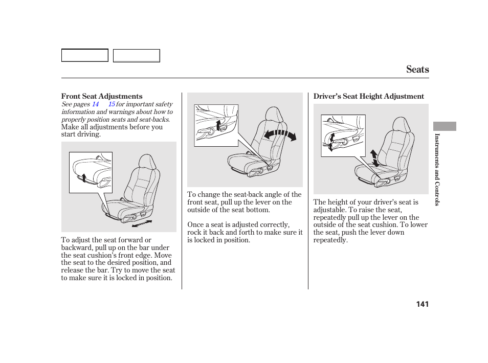 Seats | HONDA 2003 Insight  - Owner's Manual User Manual | Page 145 / 411