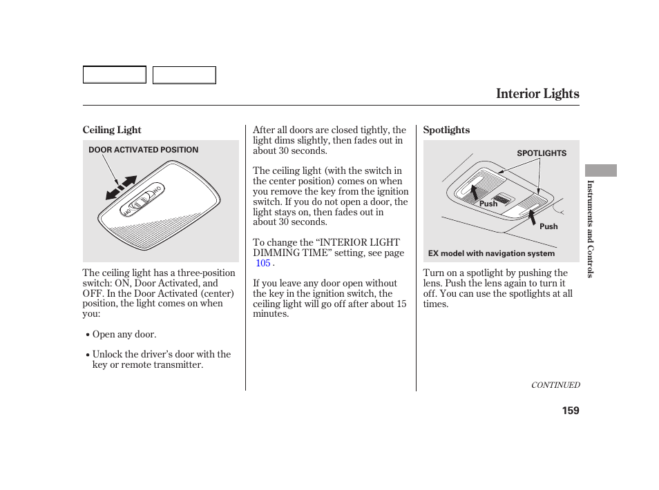 Interior lights | HONDA 2003 Insight  - Owner's Manual User Manual | Page 163 / 411