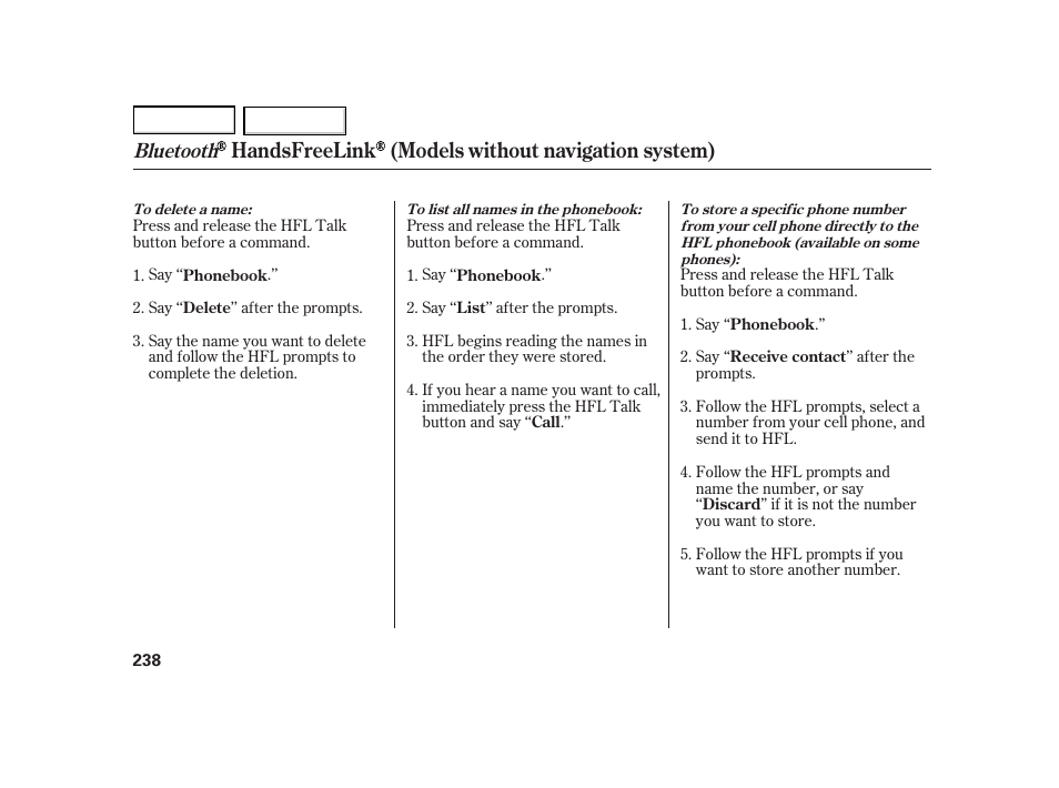 Handsfreelink (models without navigation system), Bluetooth | HONDA 2003 Insight  - Owner's Manual User Manual | Page 242 / 411