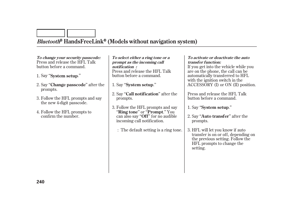 Handsfreelink (models without navigation system), Bluetooth | HONDA 2003 Insight  - Owner's Manual User Manual | Page 244 / 411