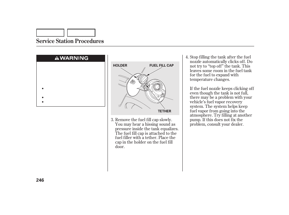 Service station procedures | HONDA 2003 Insight  - Owner's Manual User Manual | Page 250 / 411