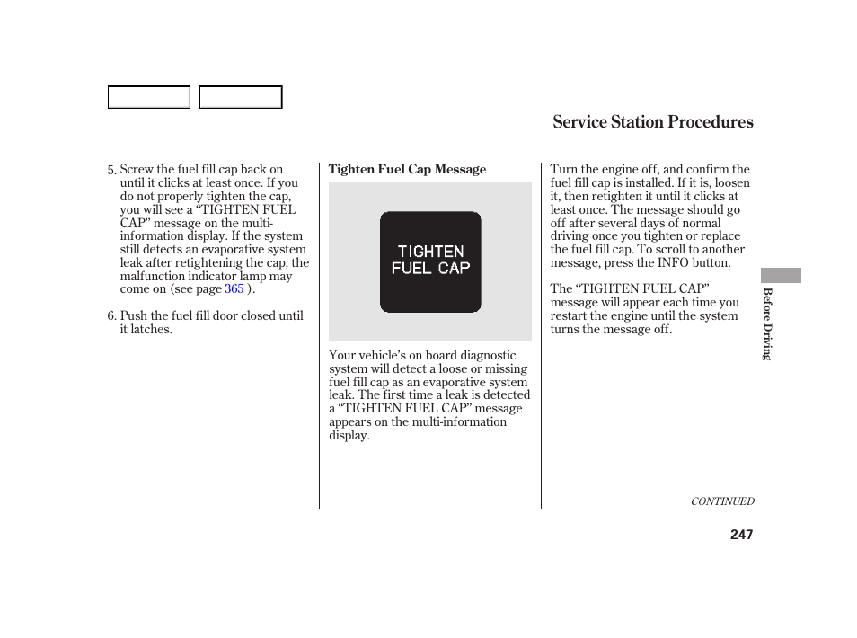 Service station procedures | HONDA 2003 Insight  - Owner's Manual User Manual | Page 251 / 411