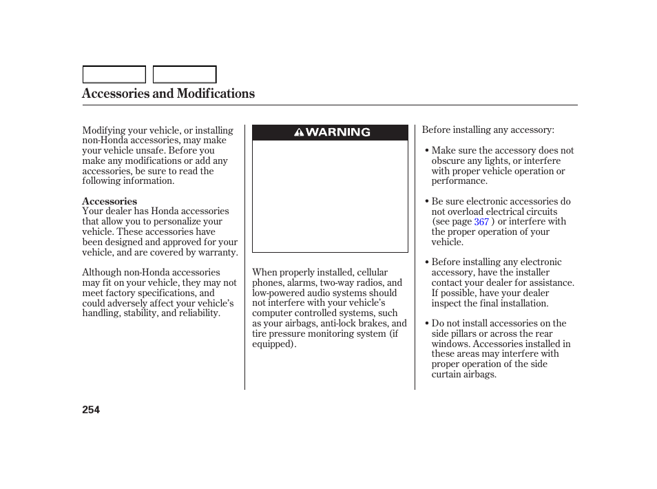 Accessories and modifications | HONDA 2003 Insight  - Owner's Manual User Manual | Page 258 / 411