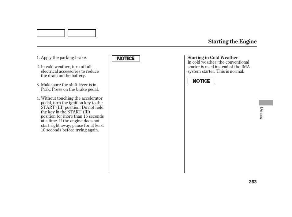 Starting the engine | HONDA 2003 Insight  - Owner's Manual User Manual | Page 267 / 411