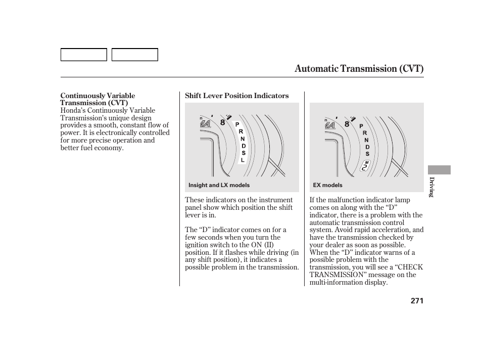 Automatic transmission (cvt) | HONDA 2003 Insight  - Owner's Manual User Manual | Page 275 / 411