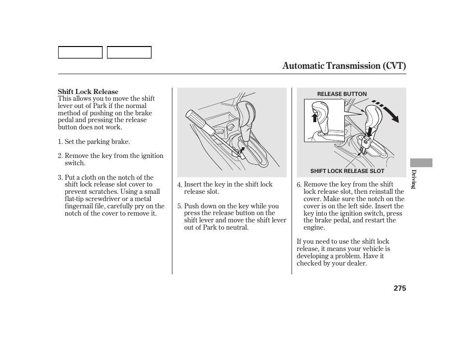 Automatic transmission (cvt) | HONDA 2003 Insight  - Owner's Manual User Manual | Page 279 / 411