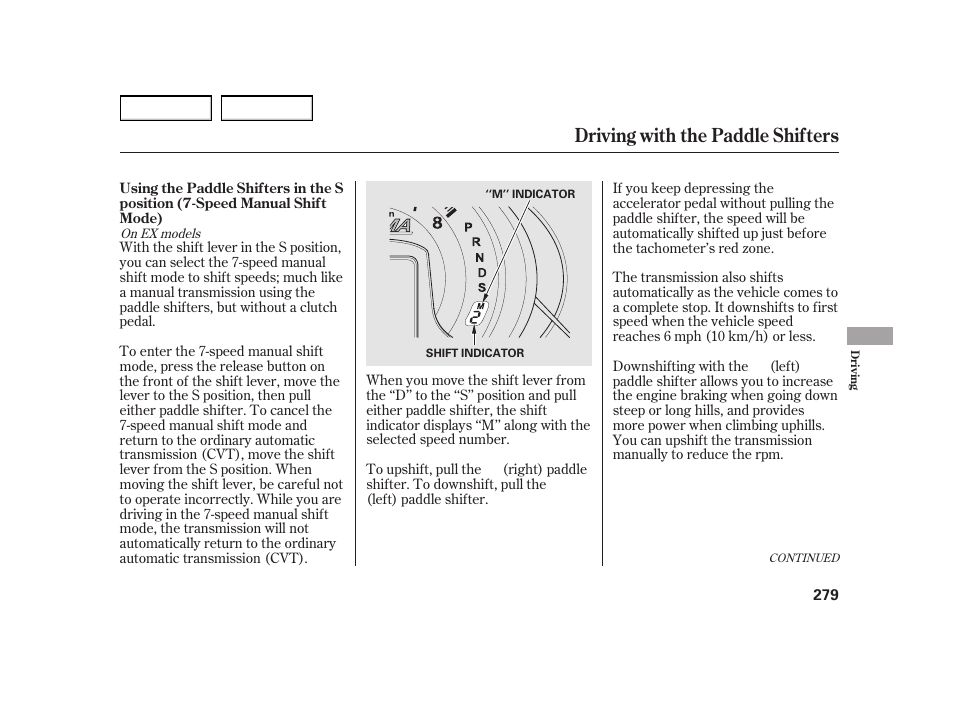 Driving with the paddle shifters | HONDA 2003 Insight  - Owner's Manual User Manual | Page 283 / 411