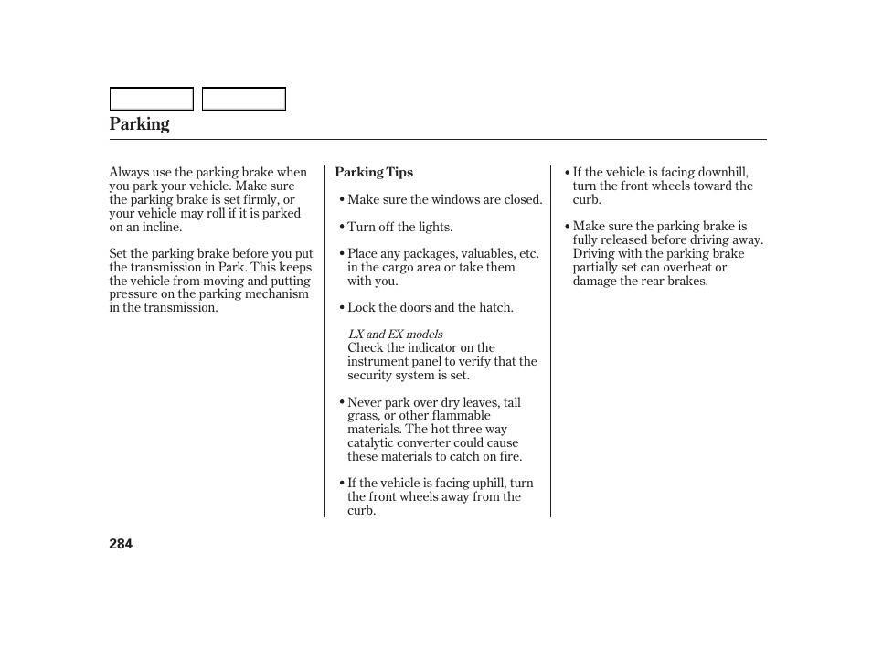 Parking | HONDA 2003 Insight  - Owner's Manual User Manual | Page 288 / 411