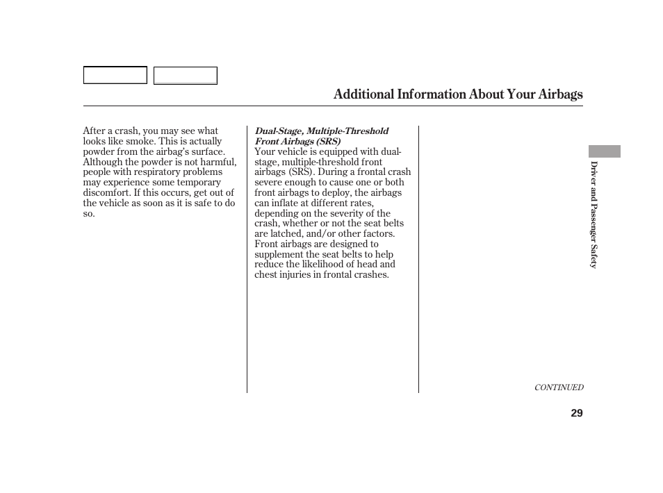 Additional information about your airbags | HONDA 2003 Insight  - Owner's Manual User Manual | Page 33 / 411