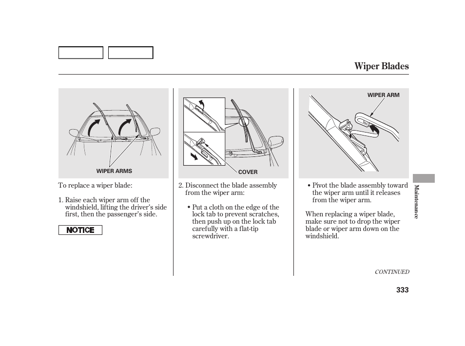 Wiper blades | HONDA 2003 Insight  - Owner's Manual User Manual | Page 337 / 411