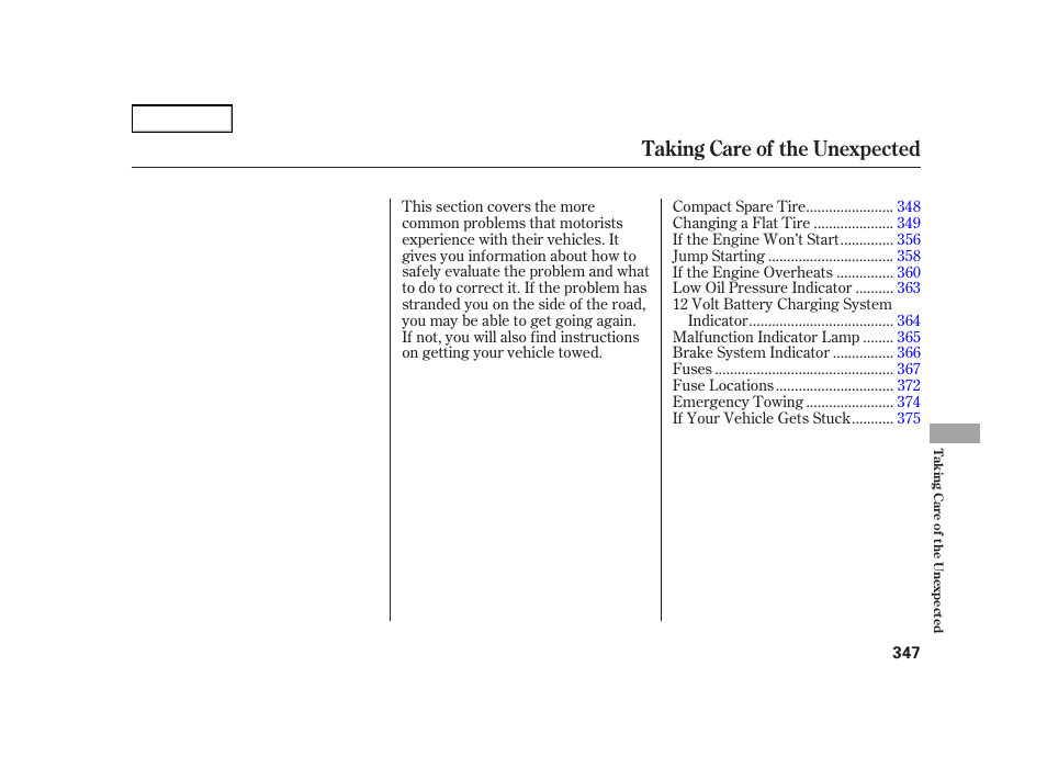 Taking care of the unexpected | HONDA 2003 Insight  - Owner's Manual User Manual | Page 351 / 411