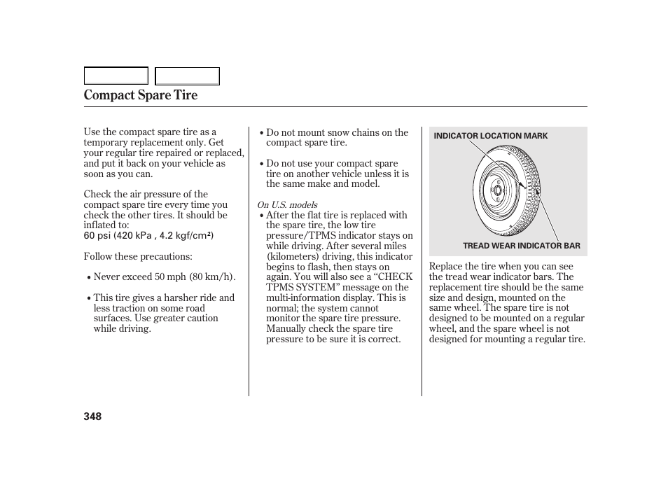 Compact spare tire | HONDA 2003 Insight  - Owner's Manual User Manual | Page 352 / 411
