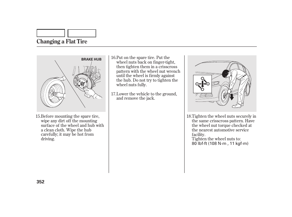 Changing a flat tire | HONDA 2003 Insight  - Owner's Manual User Manual | Page 356 / 411