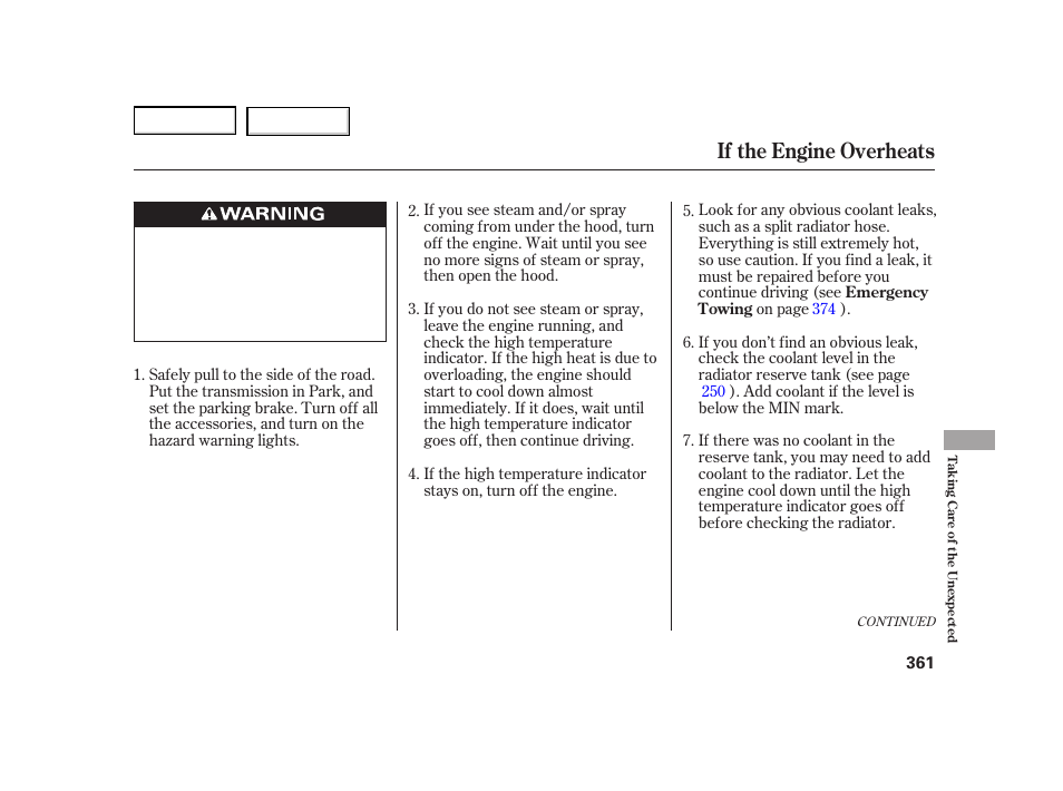 If the engine overheats | HONDA 2003 Insight  - Owner's Manual User Manual | Page 365 / 411