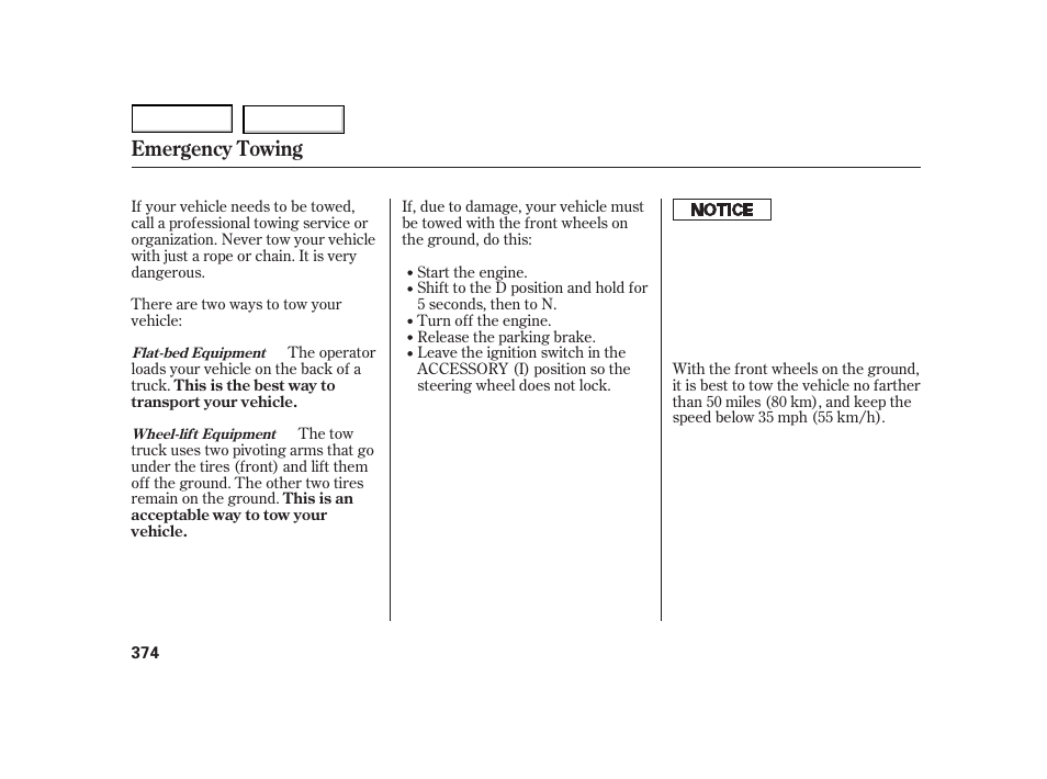 Emergency towing | HONDA 2003 Insight  - Owner's Manual User Manual | Page 378 / 411