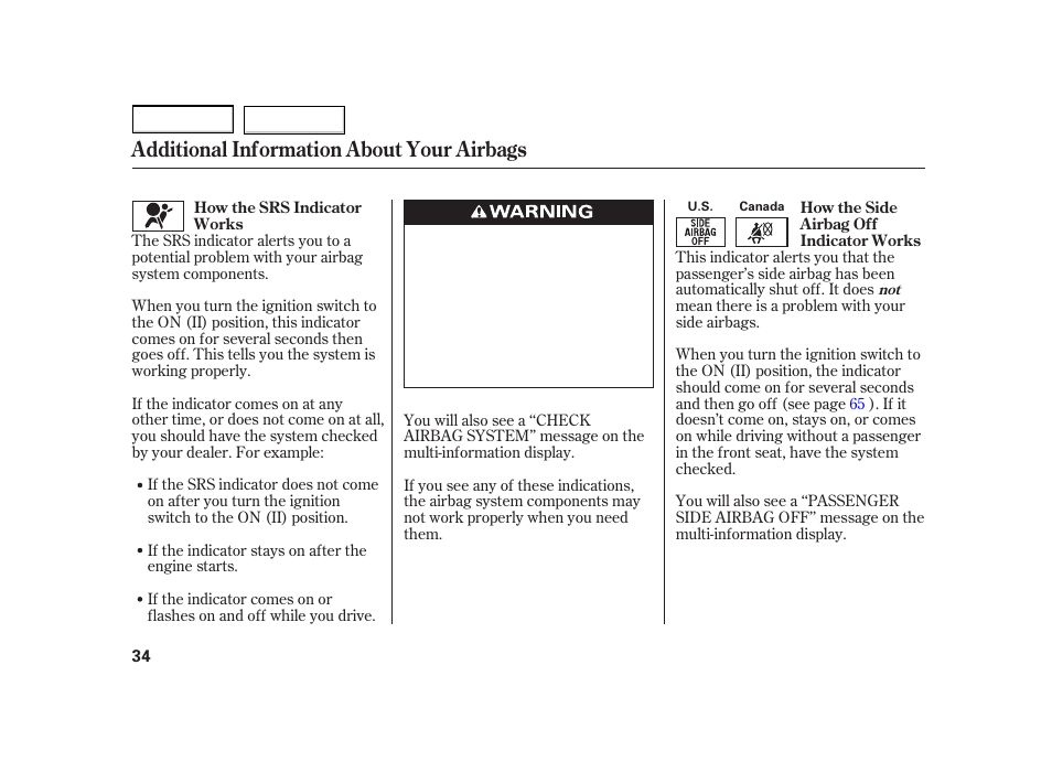 Additional information about your airbags | HONDA 2003 Insight  - Owner's Manual User Manual | Page 38 / 411