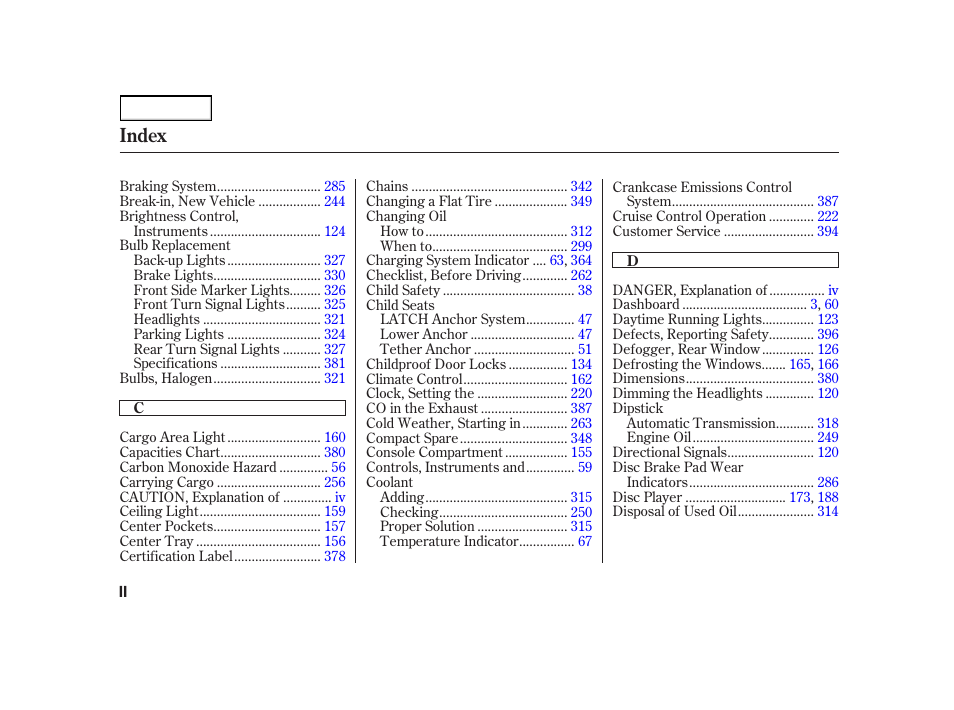 Index | HONDA 2003 Insight  - Owner's Manual User Manual | Page 403 / 411